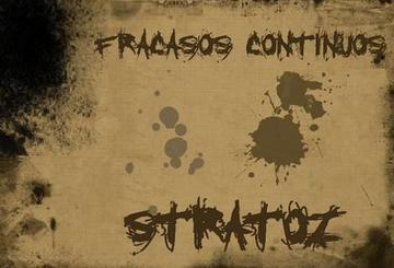 Fracaso, by Stratoz on OurStage